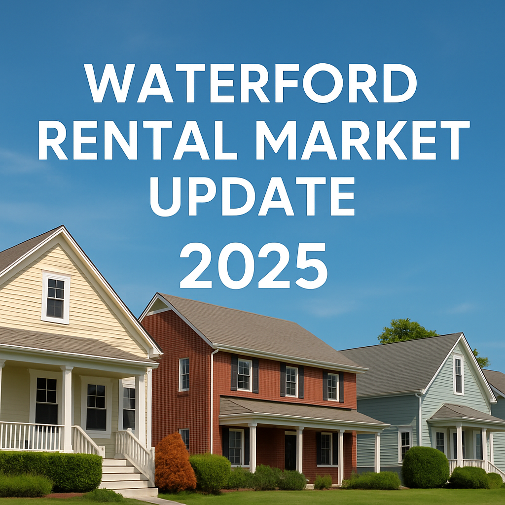 Waterford Rental Market Update: What Local Landlords Need to Know in 2025